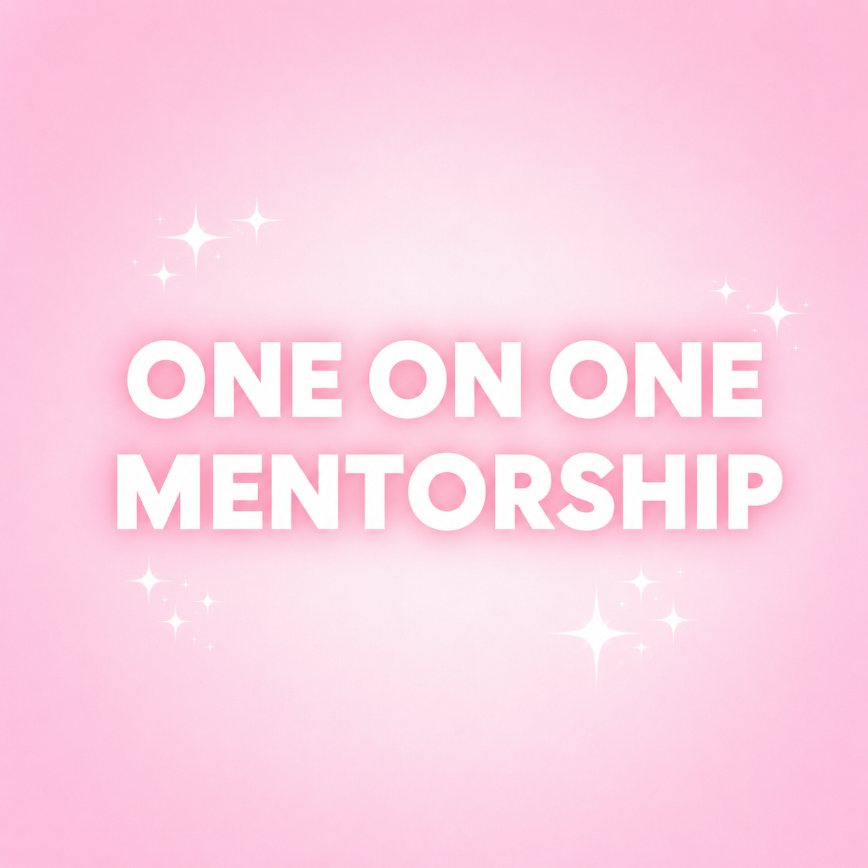 MENTORSHIP! Access to my phone number for one on one mentorship